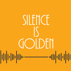 ĆUTANJE JE ZLATO - SILENCE IS GOLDEN