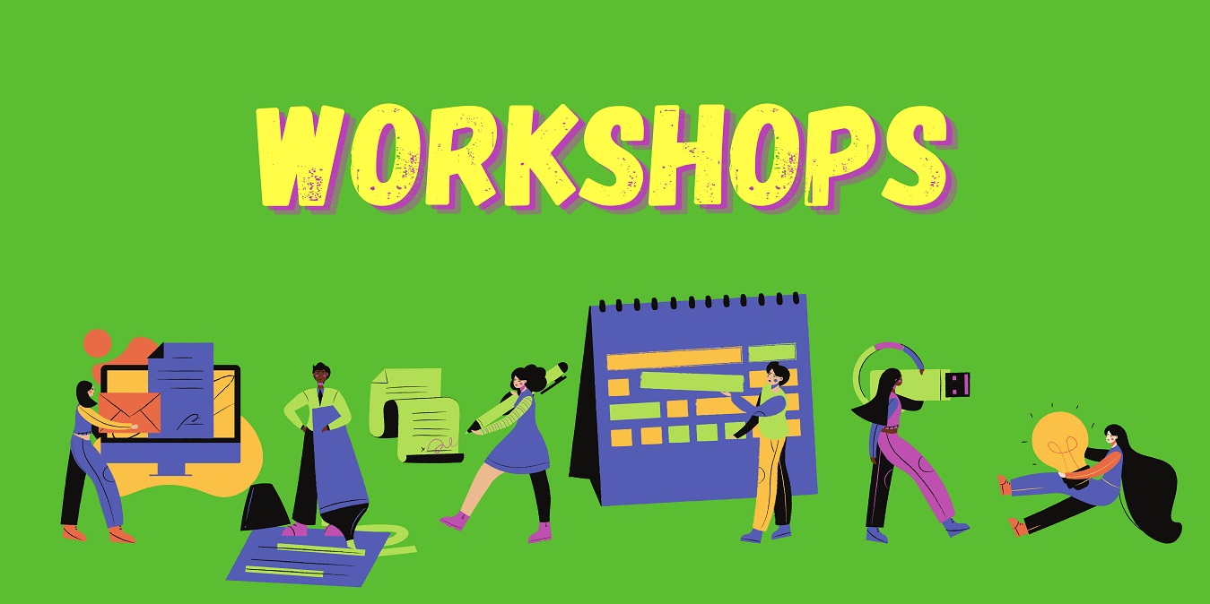Workshops